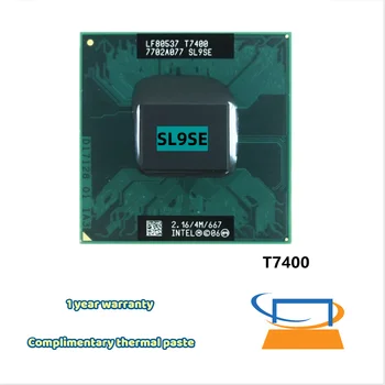 Intel Core 2 Duo T7400 SL9SE 2,1 ГГц, Используемый Двухъядерный Двухпоточный процессор, Процессор 4M 34W Socket M / mPGA478MT