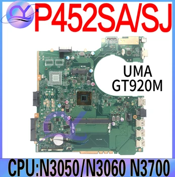 P452SA Материнская плата для ноутбука ASUS P452SJ P452S Материнская плата с DDR3L N3050 N3060 N3160 N3700 UMA или GT920M/V2G 100% Рабочая