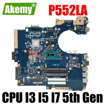 P552LA Материнская плата ноутбука I3 I5 I7 Процессор 5-го поколения UMA для ASUS P552LA P552LJ P552L P552 Материнская плата ноутбука Материнская плата