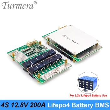 Turmera 4S 12,8 V 200A Balance Lifepo4 Battery BMS Balance Защищенная плата для использования батарей Lifepo4 3,2 V 100Ah 200Ah 280Ah 310Ah