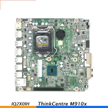 Для Lenovo ThinkCentre M910x Оригинальная Специализированная Материнская плата IQ2X0IH 01LM277 0XG208 0XG211