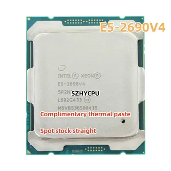 Оригинальный процессор Xeon E5 2690 V4 2,6 ГГц с четырнадцатью ядрами 35 М 135 Вт 14 нм LGA 2011-3 CPU E5 2690V4